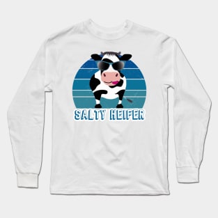 I'm Just a Salty Heifer Funny Sarcastic Salty AF Long Sleeve T-Shirt